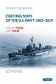 Fighting Ships of the US Navy 1883-2019 - Volume 4, Part 4 - Destroyers (1943-1944) Fletcher Class - PRE ORDER