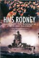 HMS Rodney - Slayer of the Bismarck and D-Day Saviour (RE-RELEASE)