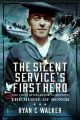 The Silent Service’s First Hero - The First Submariner to Receive the Medal of Honor - PRE ORDER