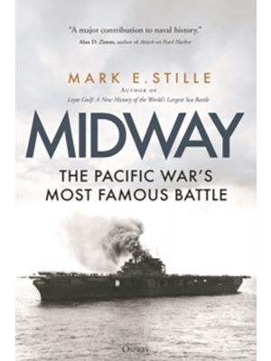 Midway - The Pacific War’s Most Famous Battle