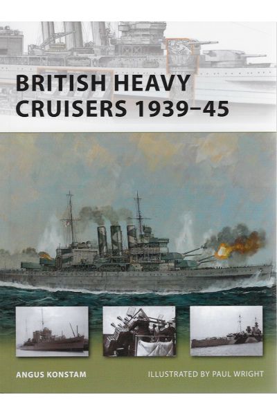 BRITISH HEAVY CRUISERS 1939-45